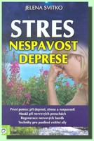 Stres, nespavost a deprese