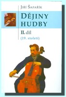 Dějiny hudby II.díl (19. století)