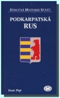 Podkarpatská Rus stručná historie států