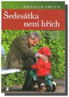 Šedesátka není hřích