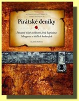 Pirátské deníky -  poutavé očité svědectví činů kapitána Morgana a dalších bukanýrů
