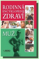 Muž - rodinná encyklopedie zdraví