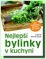 Nejlepší bylinky v kuchyni
