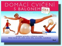 Domácí cvičení s balónem   (ve slevě poslední výtisk !)