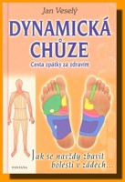 Dynamická chůze cesta zpátky za zdravím - jak se navždy zbavit bolesti v zádech