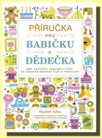 Příručka pro babičku a dědečka