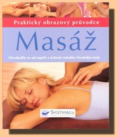 Masáž     praktický obrazový průvodce