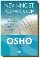 Nevinnost, poznání a údiv proč už nežasneme, jako když jsme byli malí?