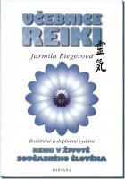 Učebnice reiki - reiki v životě současného člověka
