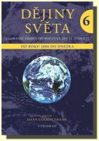 Dějiny světa 6 (globalizace od  roku 1880 do  dneška) 