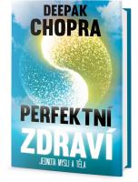 Perfektní zdraví jednota mysli a těla 