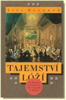 Tajemství lóží svobodné zednářství bez legend a mýtů