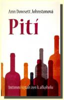Pití intimní vztah žen k alkoholu