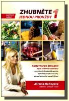 Zhubněte jednou provždy jak jednoduchý systém pomáhá dosáhnout sílu, zdraví a vitalitu na celý život