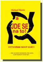 A jde se na to! vytvořme nový svět
