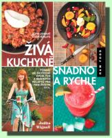 Živá kuchyně snadno a rychle