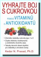 Vyhrajte boj s cukrovkou pomocí vitaminů a antioxidantů