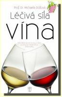 Léčivá síla vína