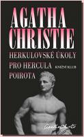 Herkulovské úkoly pro Hercula Poirota - nejlepší sbírku povídek královny zločinu