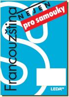 Francouzština (nejen) pro samouky (kniha a 2 audio CD)