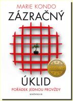 Zázračný úklid pořádek jednou provždy  