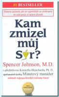 Kam zmizel můj Sýr? 