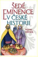 Šedé eminence v české historii