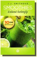 Smoothies zelené koktejly 10 denní detoxikace