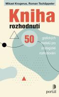 Kniha rozhodnutí 50 grafických modelů pro strategické rozhodování