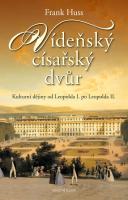 Vídeňský císařský dvůr v letech 1658 až 1792