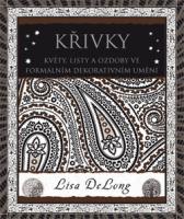 Křivky - květy, listy a ozdoby ve formálním a dekorativním umění