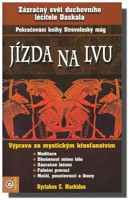 Jízda na lvu výprava za mystickým křesťanstvím