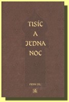 Tisíc a jedna noc (1. svazek)