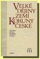Velké dějiny zemí Koruny české (3.díl)  1250-1310