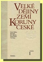 Velké dějiny zemí Koruny české (1.díl)