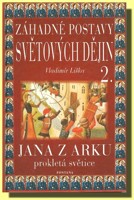 Záhadné postavy světových dějin 2