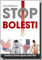 Stop bolesti naučte se vnímat signály