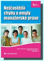 Nejčastější chyby a omyly manažerské praxe (ve slevě jediný výtisk !)