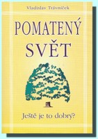 Pomatený svět