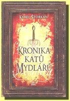 Kronika katů Mydlářů  (sada 3 dílů)