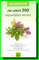 Jak vyléčit 200 nejčastějších nemocí