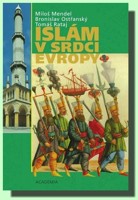 Islám v srdci Evropy