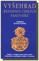 Vyšehrad  rezidence panovníků