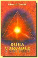 Duha v zrcadle