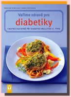Vaříme zdravě pro diabetiky 2.v.