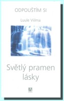 Světlý pramen lásky (5.díl)