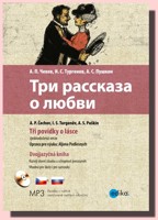 Tři povídky o lásce / Tri Raskaza o Ljubvi (kniha a audio CD, MP3) dvojjazyčné vydání