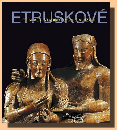 Etruskové poklady starobylých civilizací