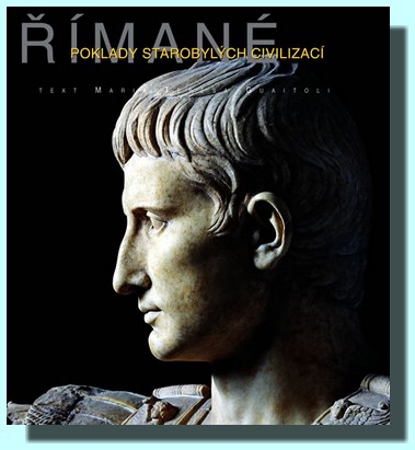 Římané poklady starobylých civilizací