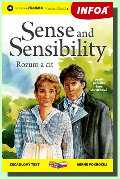 Rozum a cit / Sense and Sensibility (dvojjazyčné vydání)